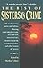 The Best of Sisters in Crime by Marilyn Wallace