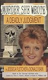 A Deadly Judgment (Murder, She Wrote, #6)