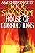House of Corrections: A Jac...