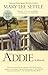 Addie: A Memoir