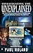 Investigating the Unexplained