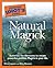 The Complete Idiot's Guide to Natural Magick