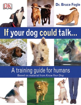 If Your Dog Could Talk (Paperback)