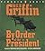By Order Of The President by W.E.B. Griffin
