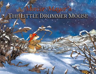 The Little Drummer Mouse (Hardcover)