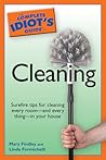 The Complete Idiot's Guide to Cleaning