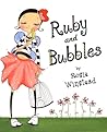Ruby and Bubbles by Rosie Winstead