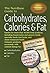 The NutriBase Guide to Carbohydrates, Calories, & Fat
