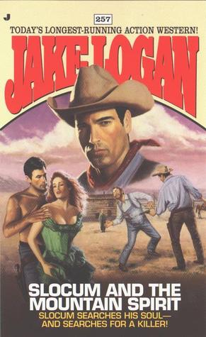 Slocum and the Mountain Spirit (Slocum, #257)