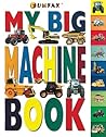 My Big Machine Book (FunFax)