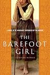 The Barefoot Girl by Catherine Monroe
