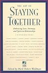 The Art of Staying Together (New Consciousness Reader)