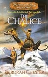 The Chalice (The Sword, the Ring, and the Chalice, #3) The Chalice (The Sword, the Ring, and the Chalice, #3)