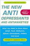 The New Antidepressants and Antianxieties The New Antidepressants and Antianxieties