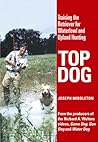 Top Dog: Training...