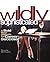 Wildly Sophisticated by Nicole     Williams