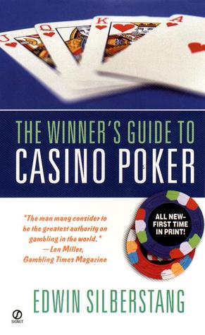 The Winner's Guide to Casino Poker