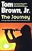 The Journey by Tom Brown Jr.