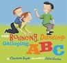 The Bouncing, Dancing, Galloping ABC