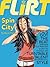 Spin City (Flirt, #4)