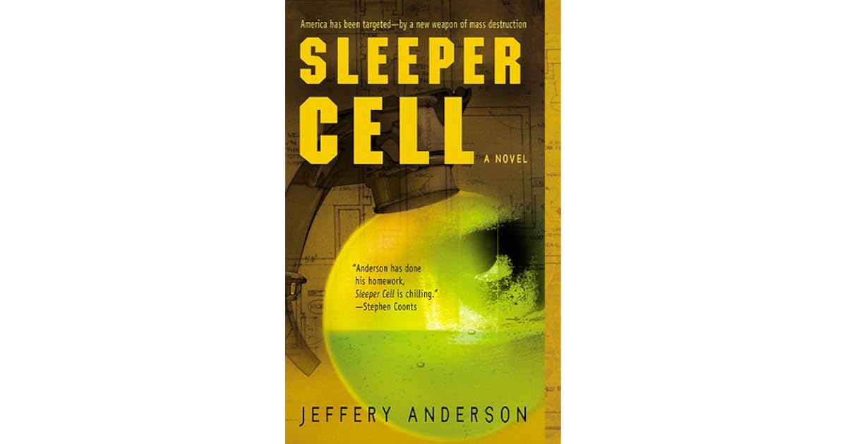 Sleeper Cell by Jeffrey Anderson