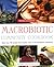 The Macrobiotic Community Cookbook by Andrea Bliss Lerman