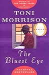 The Bluest Eye by Toni Morrison The Bluest Eye by Toni Morrison