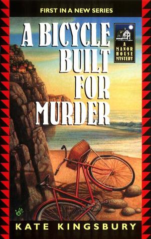A Bicycle Built for Murder (Manor House Mystery #1)
