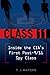 Class 11: Inside the CIA's ...