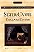 Sister Carrie by Theodore Dreiser