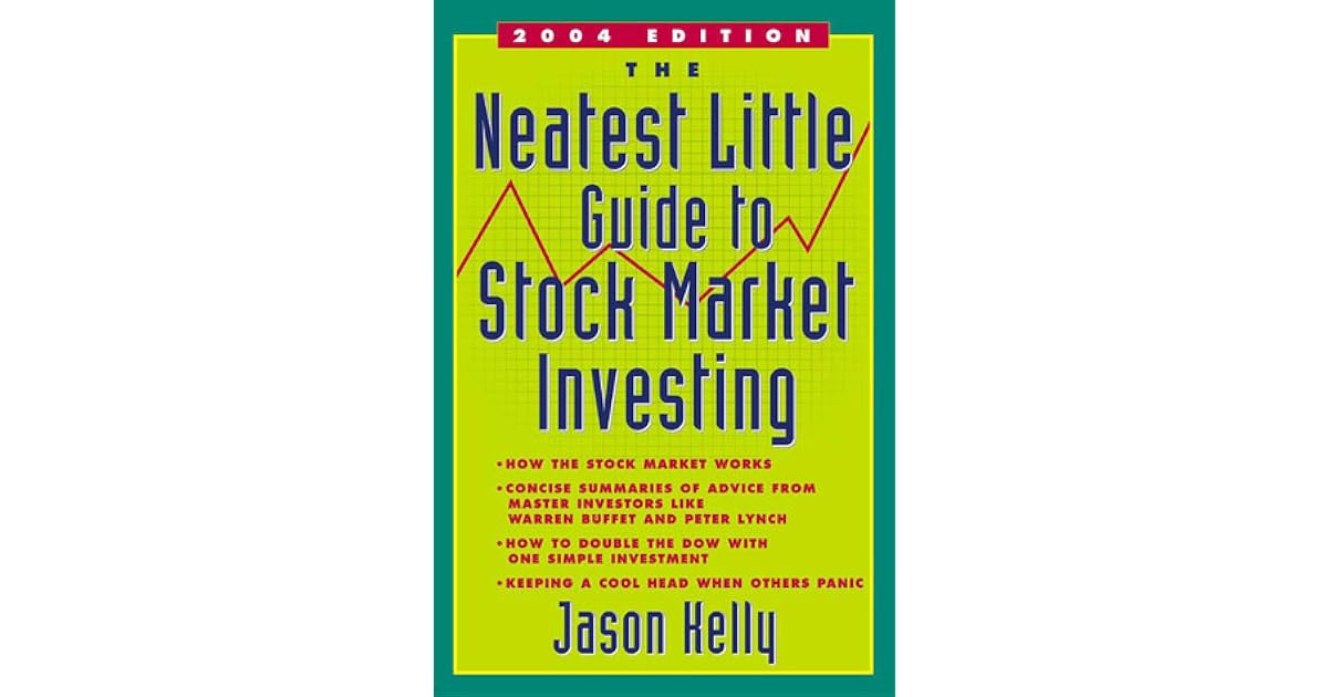 The Neatest Little Guide To Stock Market Investing By