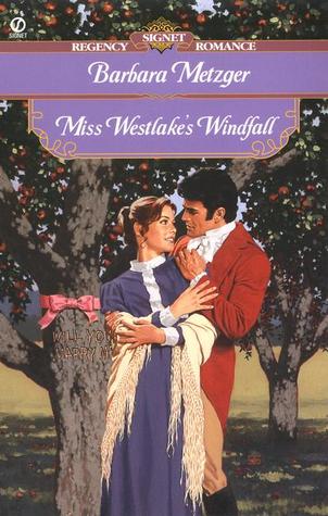 Miss Westlake's Windfall (Mass Market Paperback)