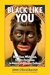 Black Like You: B...