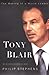 Tony Blair by Philip Stephens