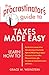The Procrastinator's Guide to Taxes Made Easy by Grace W. Weinstein