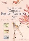 The Complete Chinese Brush Painting Set The Complete Chinese Brush Painting Set