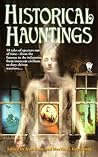 Historical Hauntings Historical Hauntings