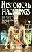 Historical Hauntings