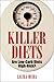 Killer Diets