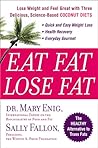 Eat Fat, Lose Fat...