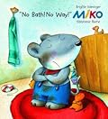 Miko: No Bath! No Way!