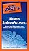 The Pocket Idiot's Guide to Health Savings Accounts