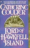 Lord of Hawkfell Island by Catherine Coulter