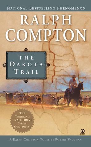 The Dakota Trail (Trail Drive, #14)