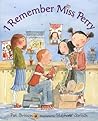 I Remember Miss Perry by Pat Brisson