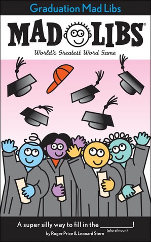 Graduation Mad Libs: World's Greatest Word Game (Paperback)