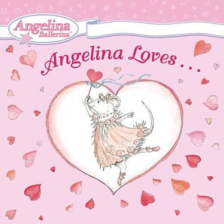 Angelina Loves... (Hardcover)