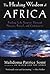 The Healing Wisdom of Afric...