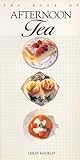 The Book of Afternoon Tea by Lesley Mackley