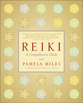 Reiki: A Comprehensive Guide (Hardcover)